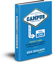 What Happens on Campus Stays on Youtube by Erik Qualman What Happens on Campus Stays on Youtube by Erik Qualman