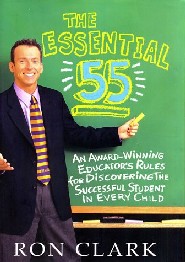 The Essential 55 by Ron Clark The Essential 55 by Ron Clark