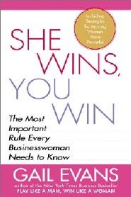 She Wins, You Win by Gail Evans She Wins, You Win by Gail Evans