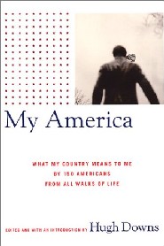 My America by Hugh Downs My America by Hugh Downs