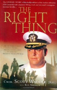 The Right Thing by Scott Waddle The Right Thing by Scott Waddle
