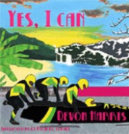 Yes, I Can! by Devon Harris Yes, I Can! by Devon Harris